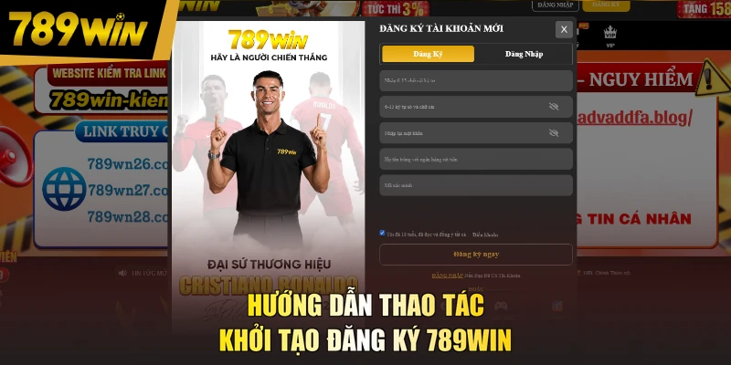 Hướng dẫn thao tác khởi tạo đăng ký 789WIN